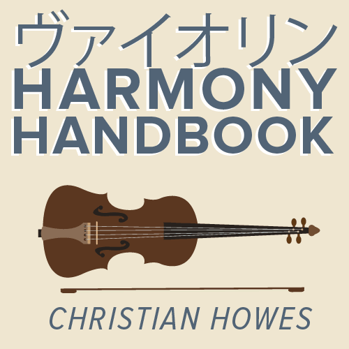 *NEW* Violin Harmony Handbook (Japanese Translation) (Download Only)