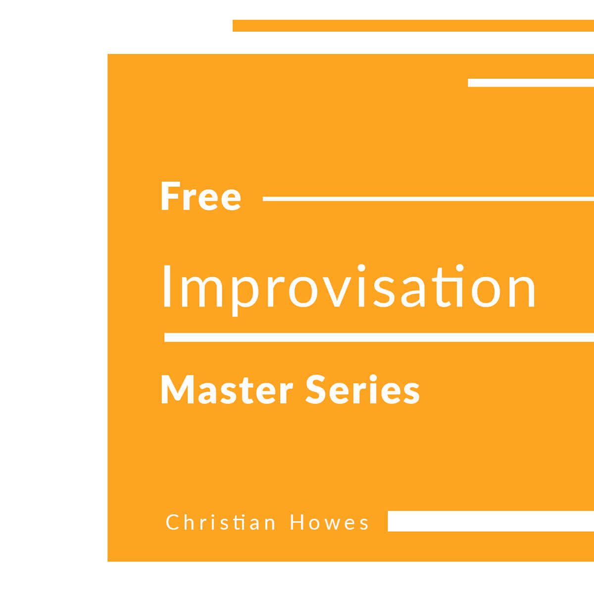 Free Improvisation Master Series (Video Series)