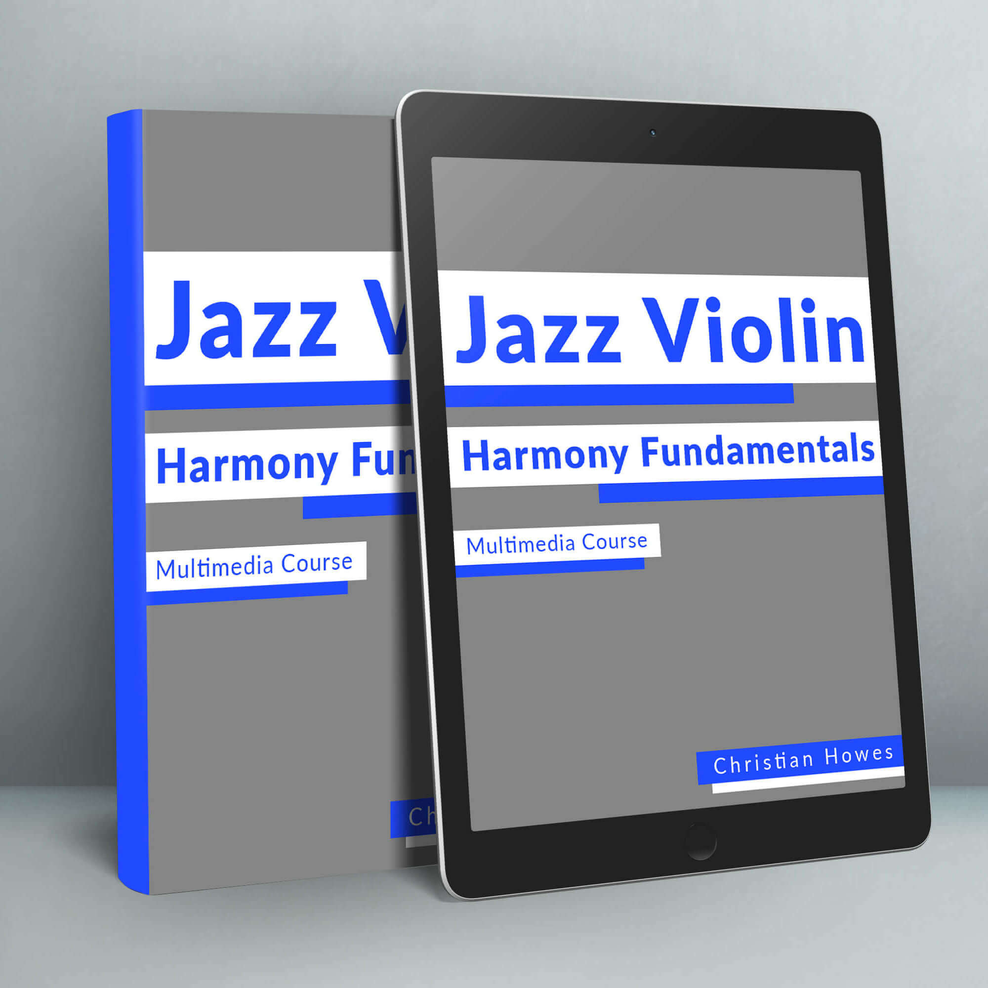 Jazz Violin Harmony Fundamentals Multimedia Course (Video Series + eBook)