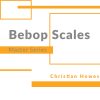 Bebop Scale Master Series (Multimedia Course)