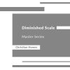 Diminished Scale Master Series (Multimedia Course)